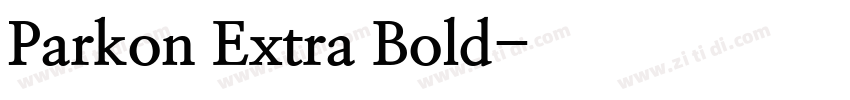 Parkon Extra Bold字体转换
